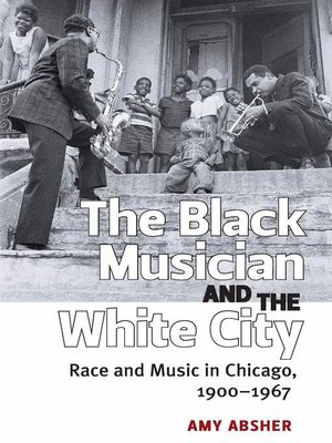 cover image of Black Musician and the White City